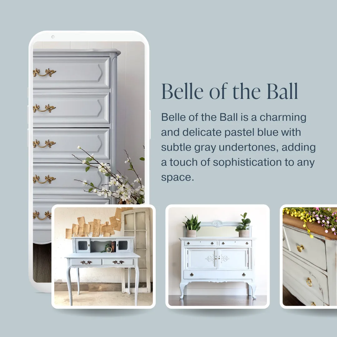 Belle of the Ball - Chalk Style Paint for Furniture, Home Decor, DIY, Cabinets, Crafts - Eco-Friendly All-In-One Paint