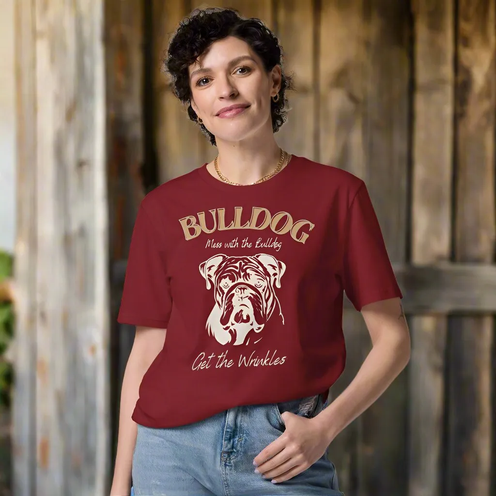 Vegan Bulldog T-Shirt – Mess with the Bulldog, Get Wrinkles!