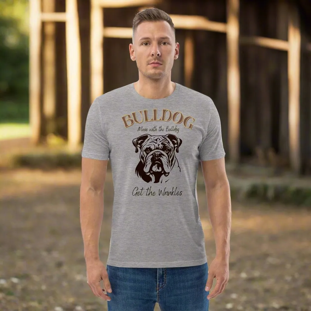 Vegan Bulldog T-Shirt – Mess with the Bulldog, Get Wrinkles!