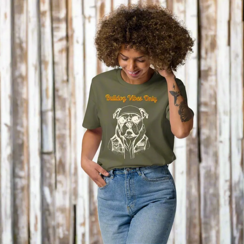 Vegan Organic Cotton T-Shirt | Bulldog Vibes Only Print